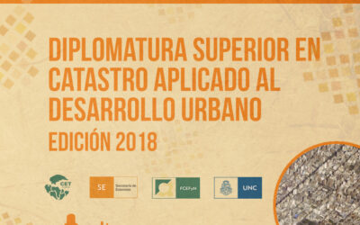 Diplomatura en Catastro aplicado al desarrollo urbano – Edición 2018